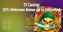 121% Welcome Bonus at 21 Casino