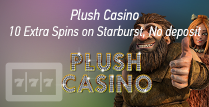 10 No Deposit Extra Spins for Starburst Players by Plush Casino