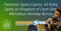 20 Extra Spins Reload Bonus at Fantastic Spins Casino