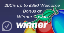 200% up to £350 Welcome Bonus at Winner Casino